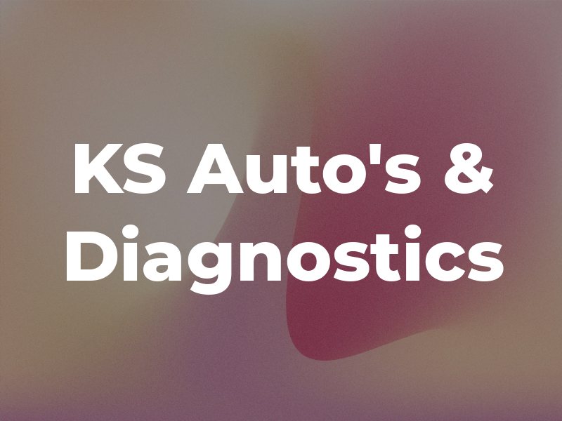 KS Auto's & Diagnostics