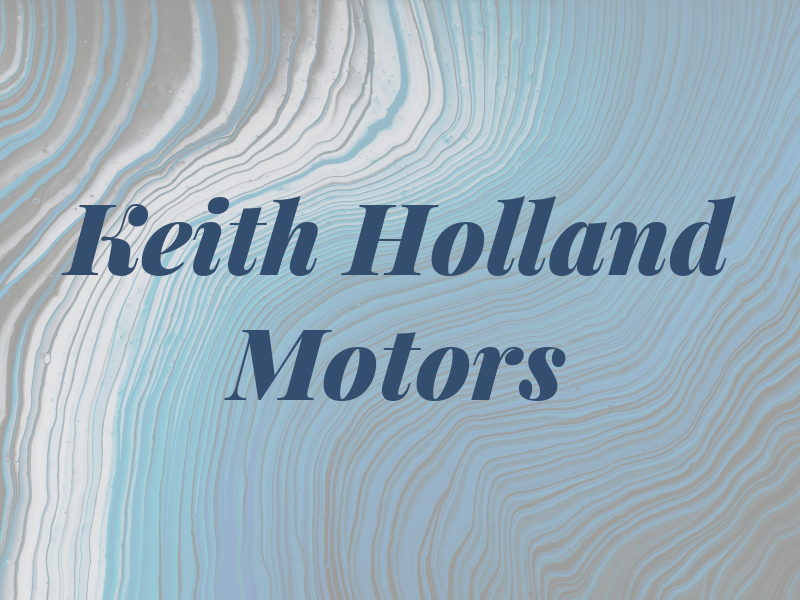 Keith Holland Motors