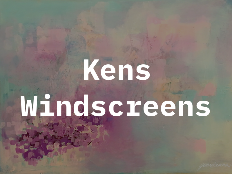 Kens Windscreens