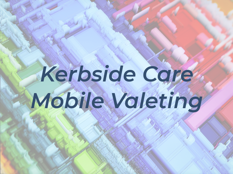 Kerbside Car Care Mobile Valeting