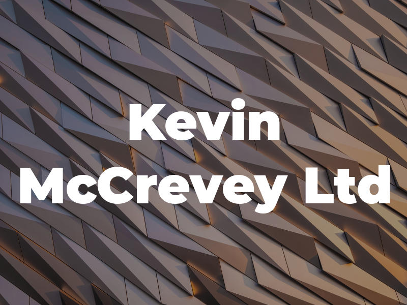 Kevin McCrevey Ltd