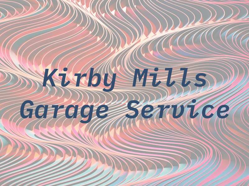Kirby Mills Garage Service