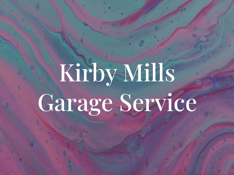 Kirby Mills Garage Service