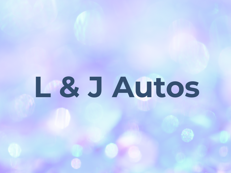 L & J Autos