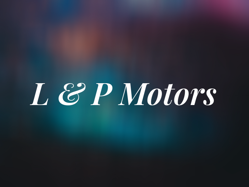 L & P Motors