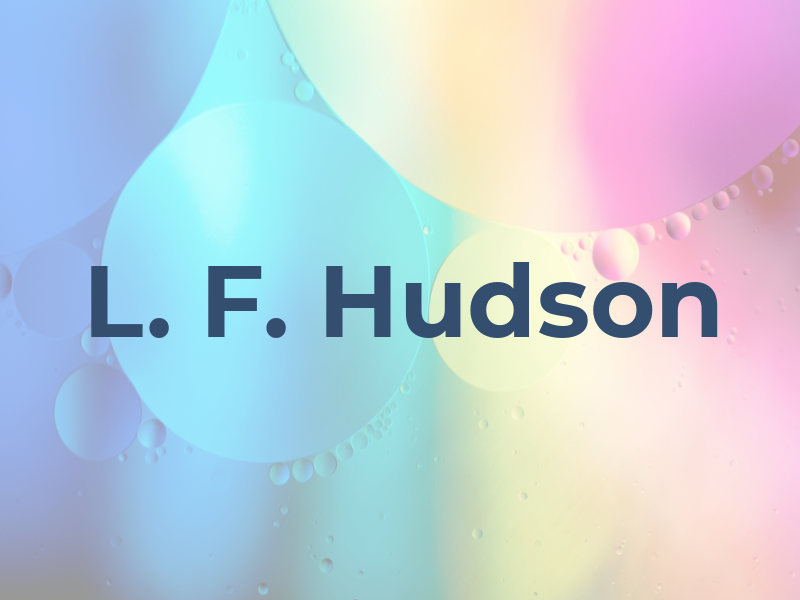 L. F. Hudson