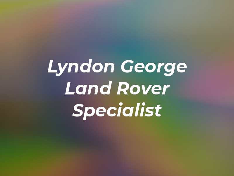 Lyndon George Land Rover Specialist