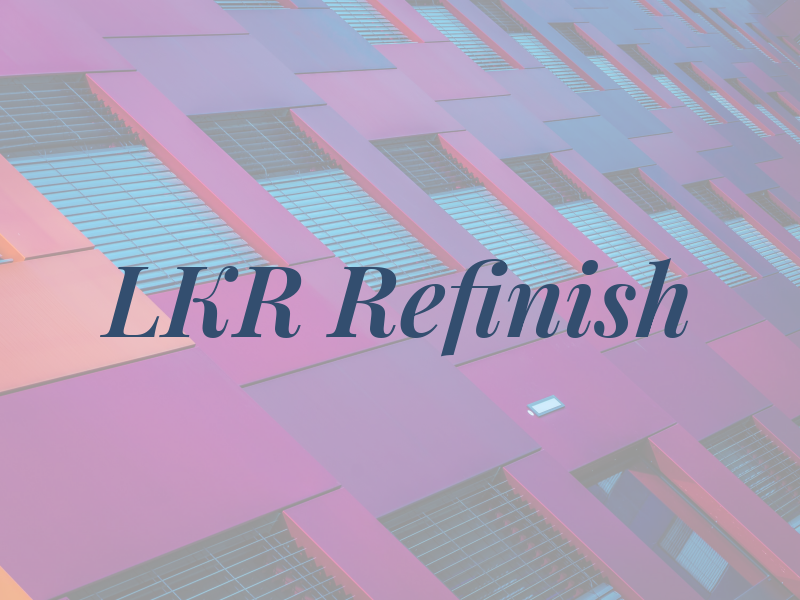 LKR Refinish