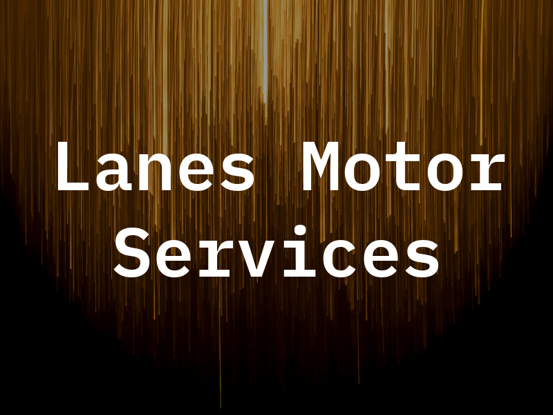 Lanes Motor Services