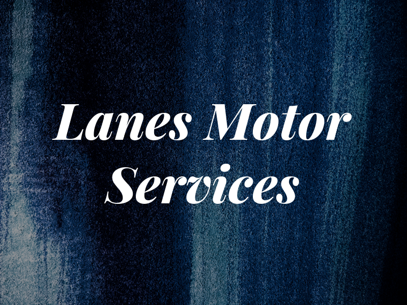 Lanes Motor Services