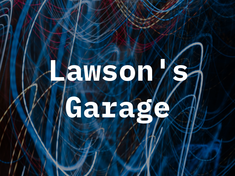 Lawson's Garage