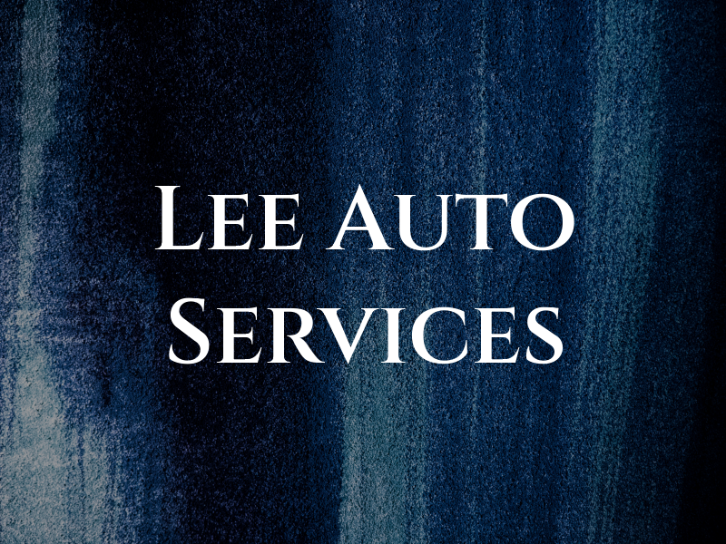 Lee Auto Services