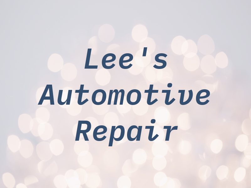 Lee's Automotive Repair