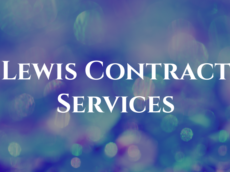 Lewis Contract Services