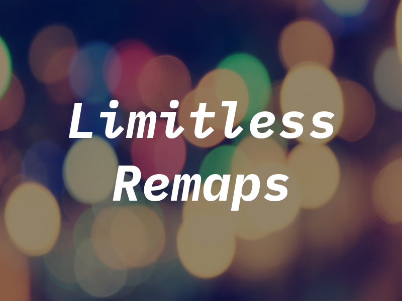 Limitless Remaps