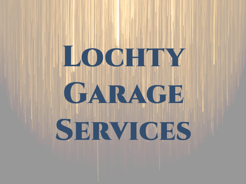 Lochty Garage Services