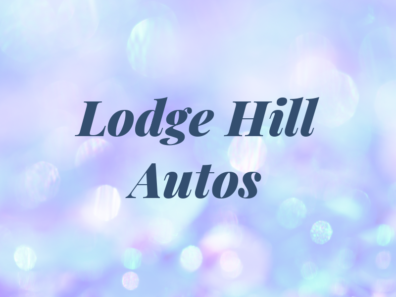 Lodge Hill Autos