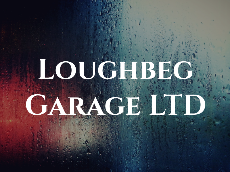 Loughbeg Garage LTD