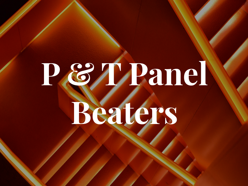 P & T Panel Beaters