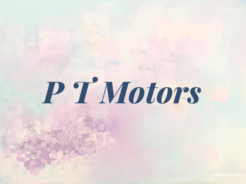 P T Motors