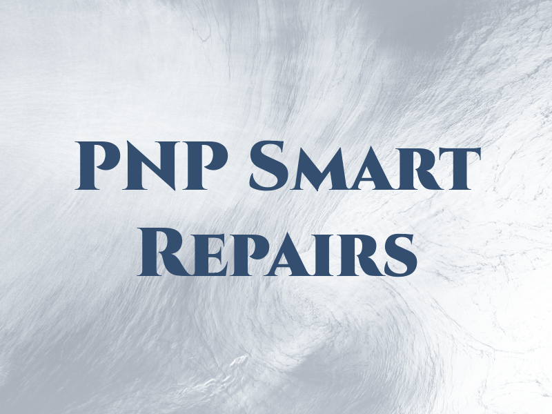 PNP Smart Repairs