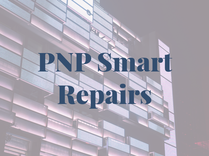 PNP Smart Repairs