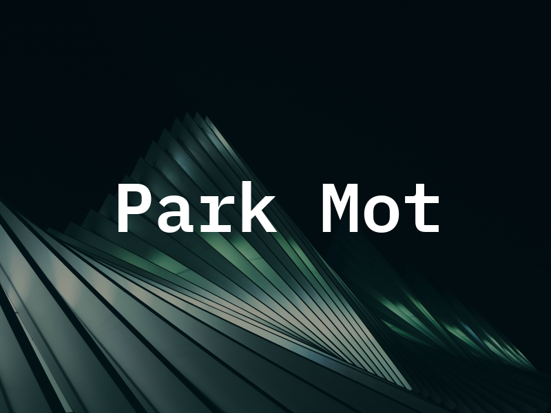 Park Mot