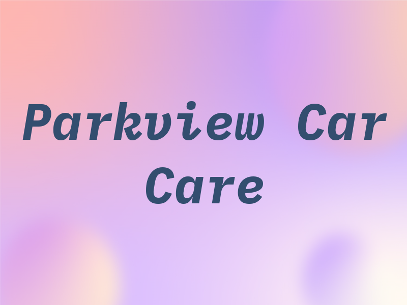 Parkview Car Care