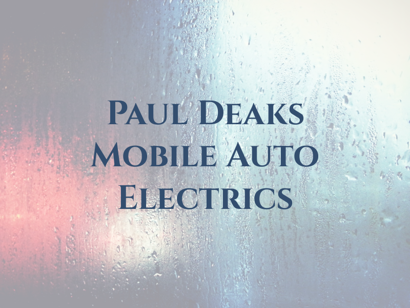 Paul Deaks Mobile Auto Electrics