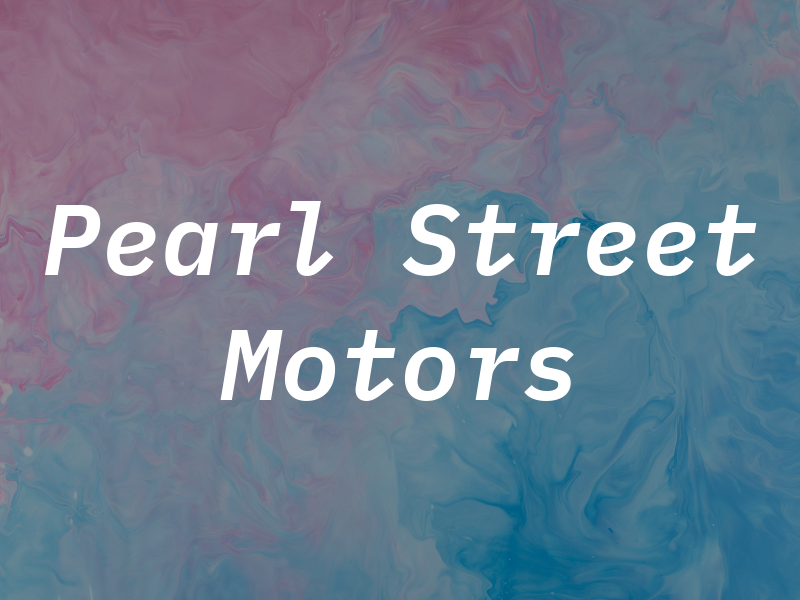 Pearl Street Motors
