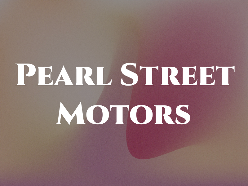 Pearl Street Motors
