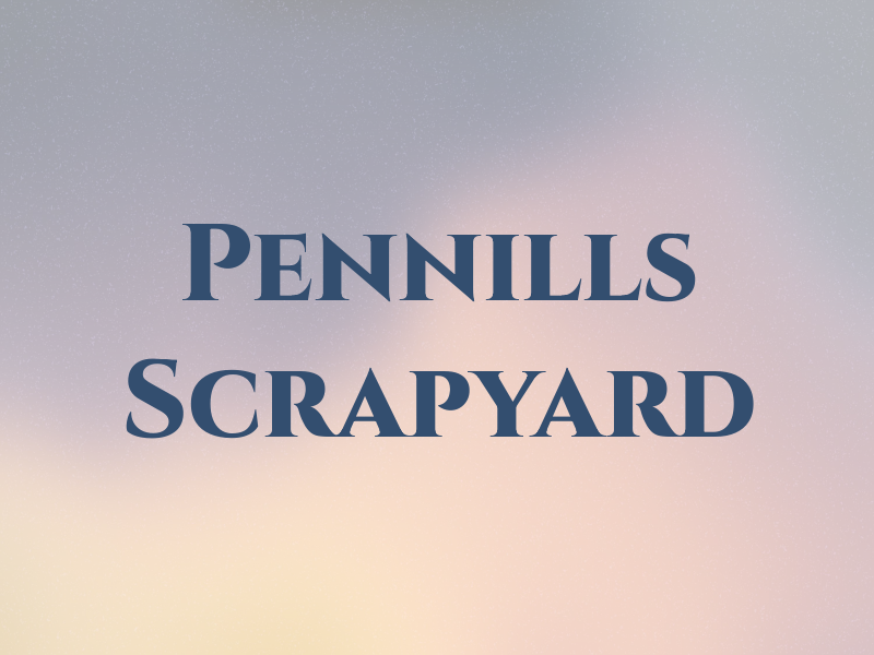 Pennills Scrapyard