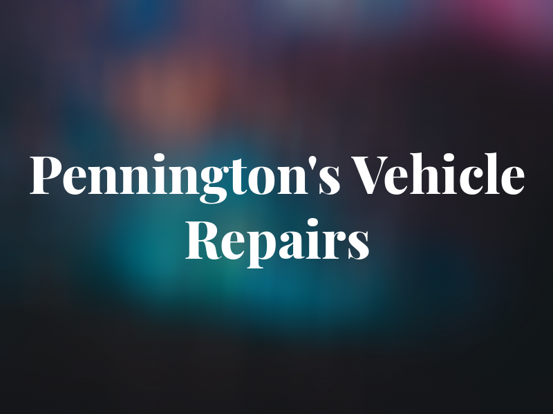 Pennington's Vehicle Repairs LTD