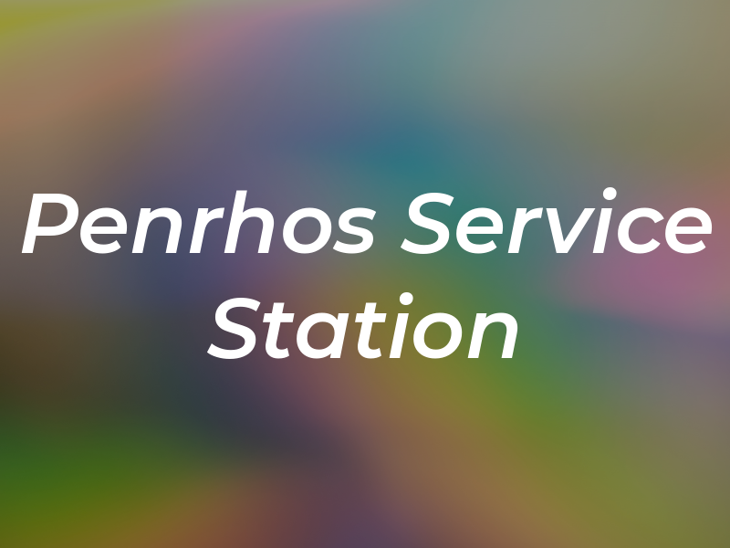 Penrhos Service Station