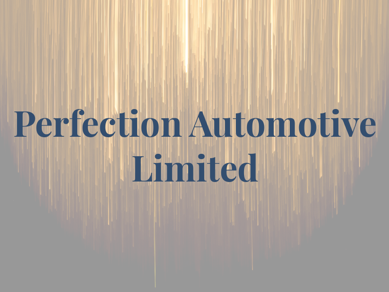 Perfection Automotive Limited