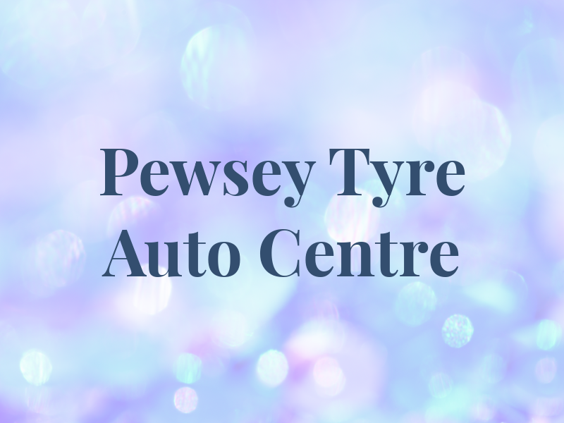 Pewsey Tyre & Auto Centre