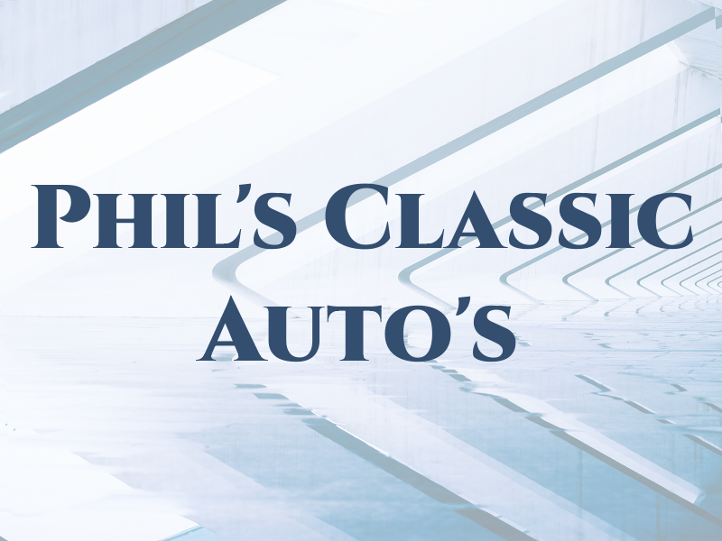 Phil's Classic Auto's