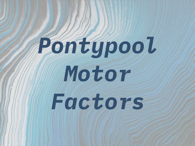 Pontypool Motor Factors