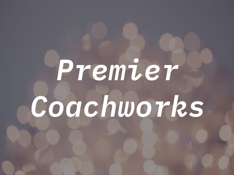 Premier Coachworks
