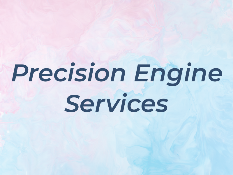 Precision Engine Services