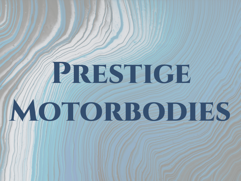 Prestige Motorbodies