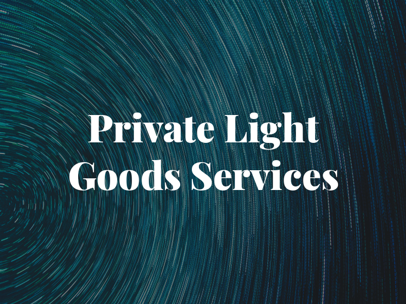 Private Light Goods Services