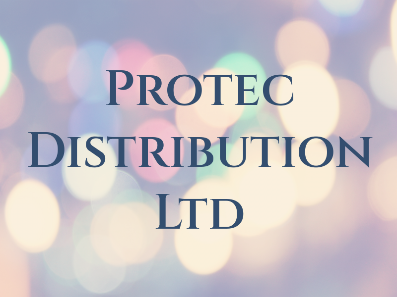 Protec Distribution Ltd