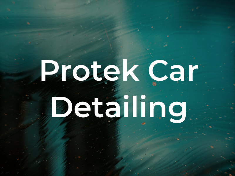 Protek Car Detailing