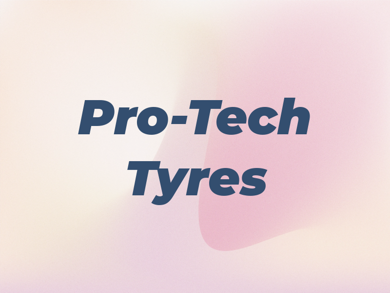 Pro-Tech Tyres