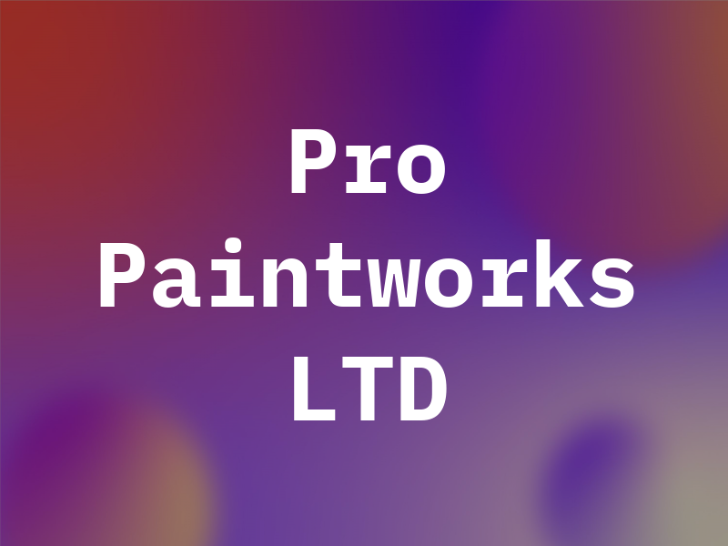 Pro Paintworks LTD