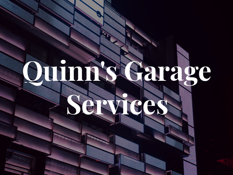Quinn's Garage Services