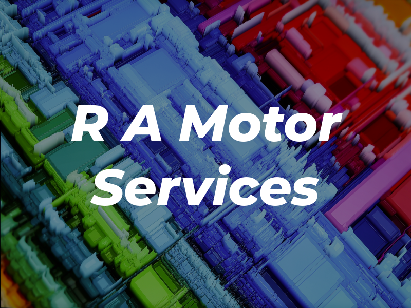 R A Motor Services