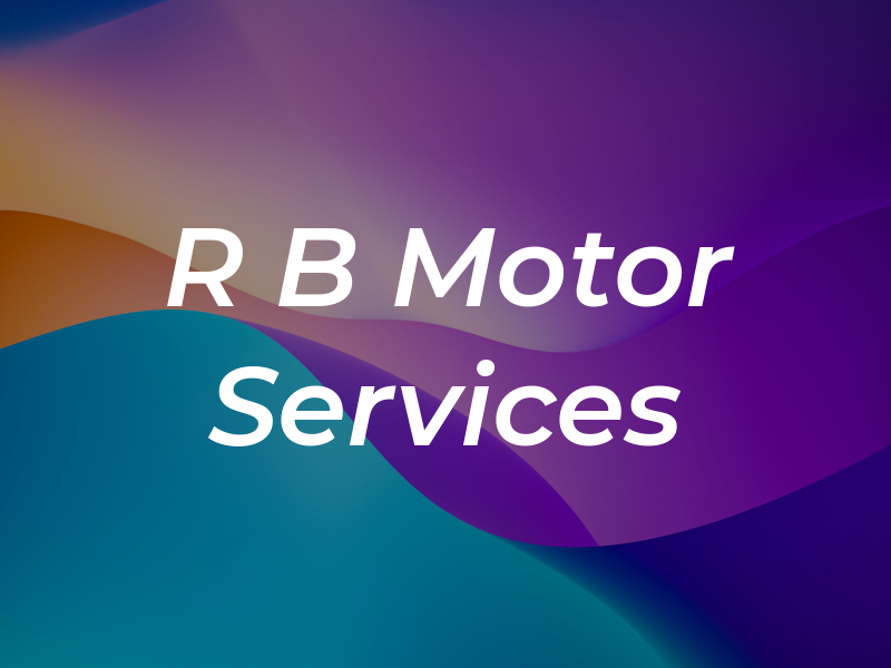 R B Motor Services