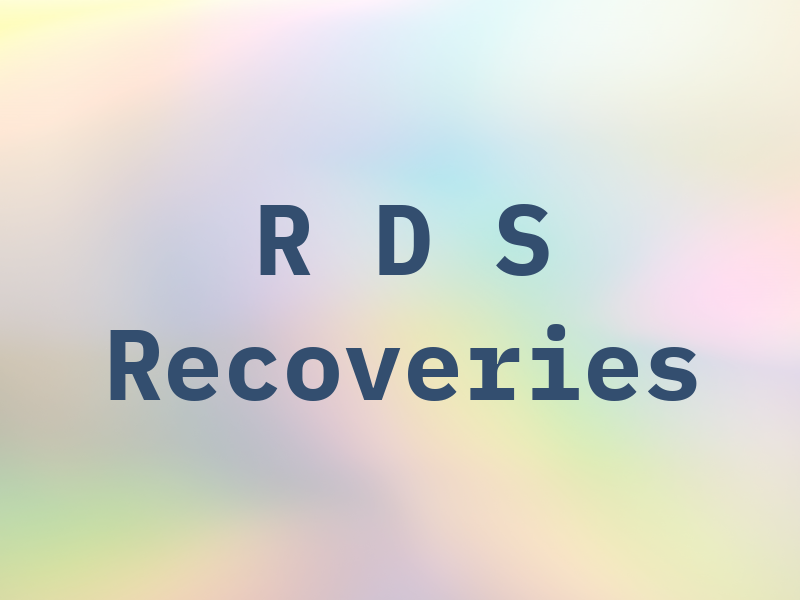 R D S Recoveries